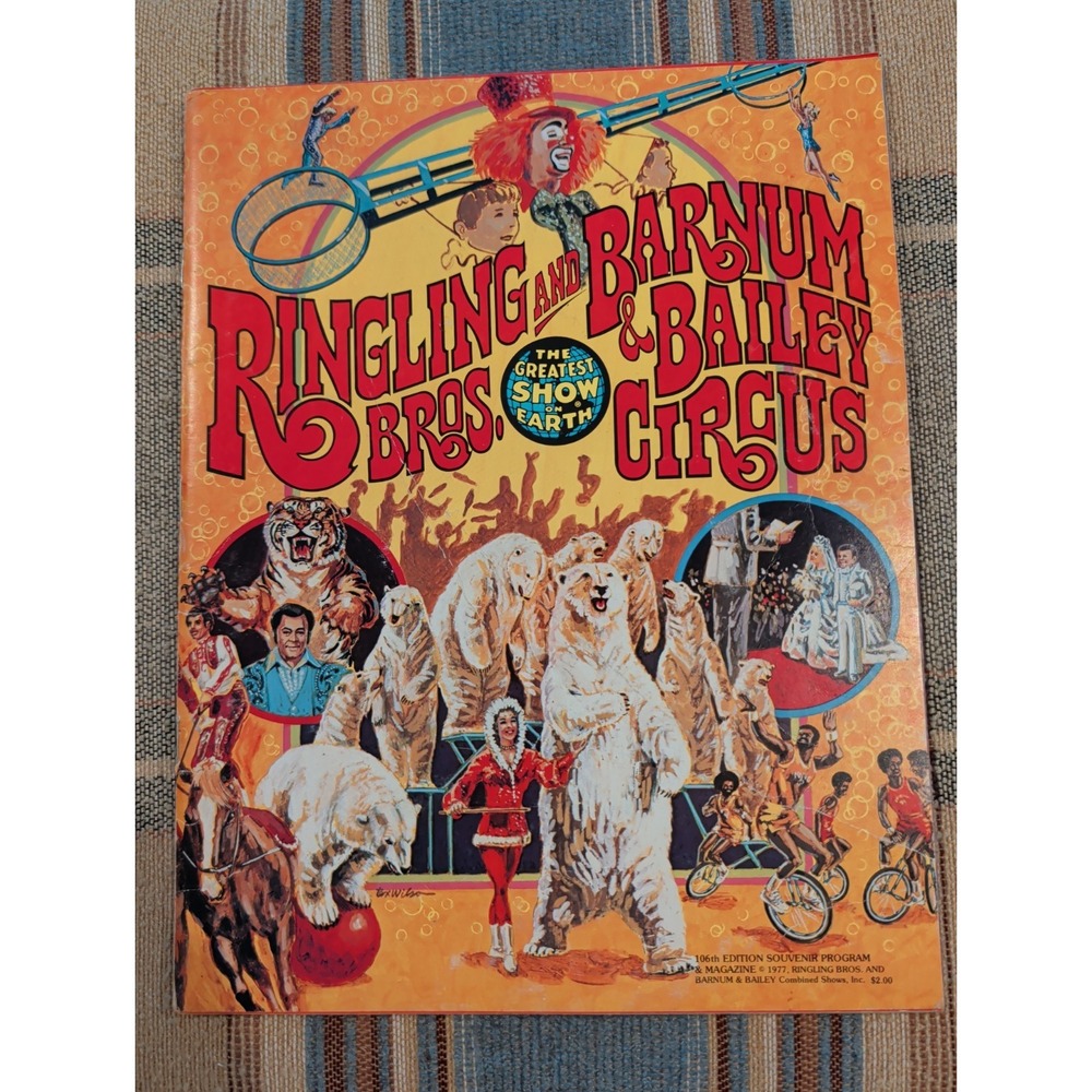 Vintage 1977 Ringling Brothers Barnum Bailey Circus Souvenir Program Book